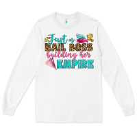 White just a nail boss building her empire bbs Long Sleeve Tee - BundleAndBundleShop