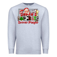 Heather Grey santas favorite soccer player Premium Sweatshirt - CowGirlArtShop