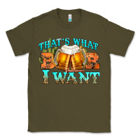 Army Green western beer thats what i want Classic Tee - NancyCooperArtShop