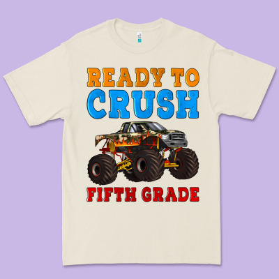 Ready To Crush Fifth Grade Premium Tee Designed By Artiststas