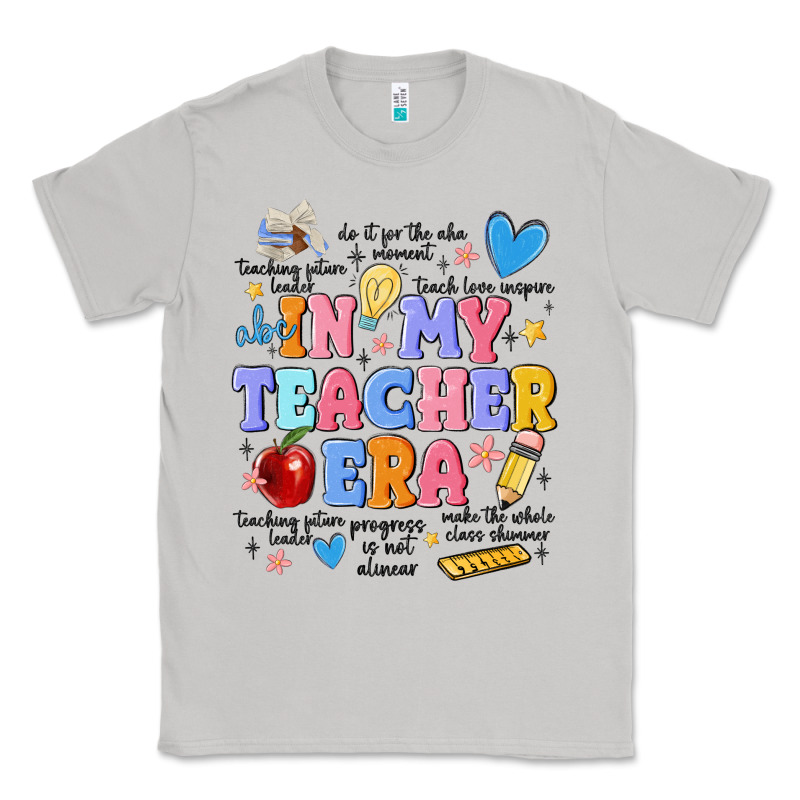 In My Teacher Era Classic Tee by MaliasSmallBusiness | Teevron