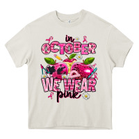Cream in october we wear pink teachers Heavy Core Tee - AdoDesignShop