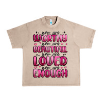 French Oak you are worthy you are beautiful Urban Heavy Tee - MaliasSmallBusiness