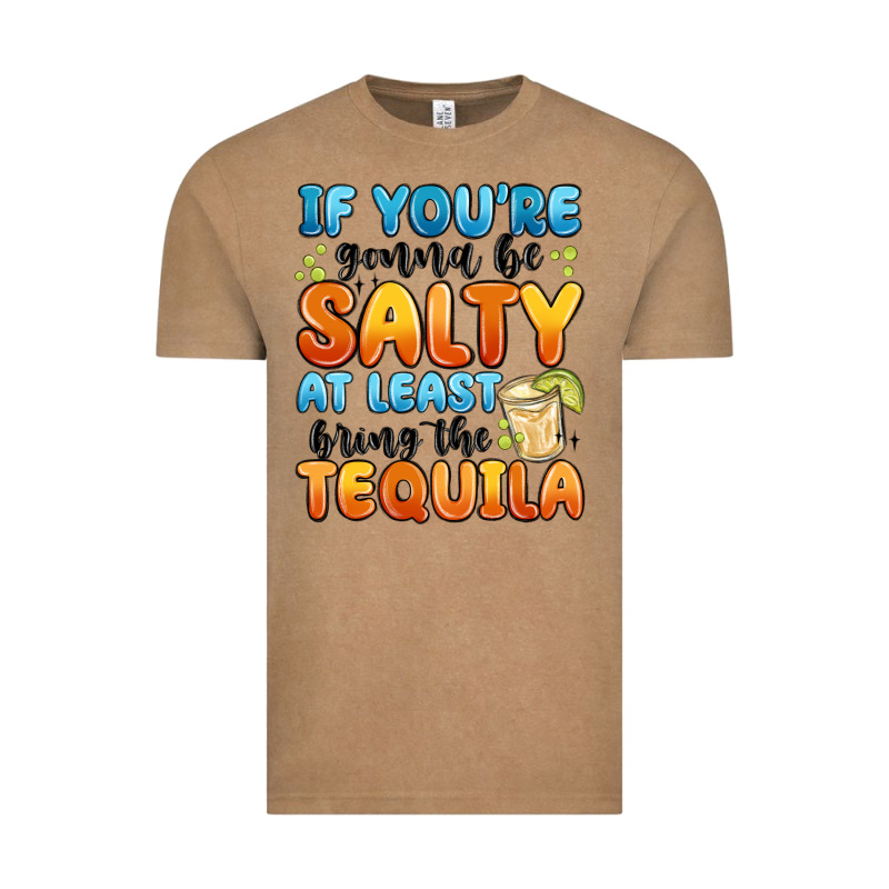 If You're Gonna Be Salty At Least Bring The Tequil Vintage Tee by MaliasSmallBusiness | Teevron