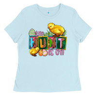 Baby Blue the hunt is on Ladies Tee - AdoDesignShop