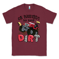 Burgundy on weekends we wear dirt Classic Tee - MaliasSmallBusiness