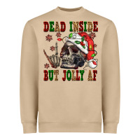 Dead Inside But Jolly Af Heavyweight Sweatshirt | Teevron