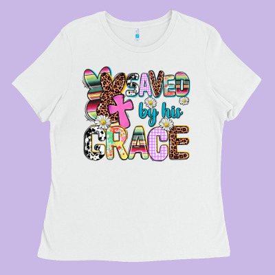 Saved By His Grace Ladies Tee Designed By Adodesignshop