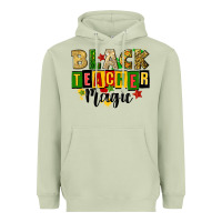 Black Teacher Magic Juneteenth Heavyweight Hoodie | Teevron