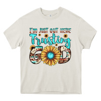 Cream i'm just out here trusting god Heavy Core Tee - JahusDesignShop