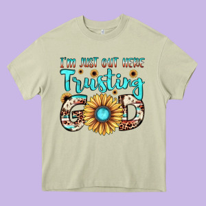 I'm Just Out Here Trusting God Heavy Core Tee Designed By Jahusdesignshop