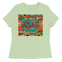 Matcha only the brave teach Ladies Tee - JahusDesignShop
