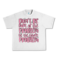 Lunar Rock don't be part of the problem be the whole problem Urban Heavy Tee - MaliasSmallBusiness