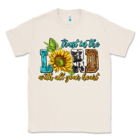 Natural trust in the lord with all your heart Classic Tee - NancyCooperArtShop