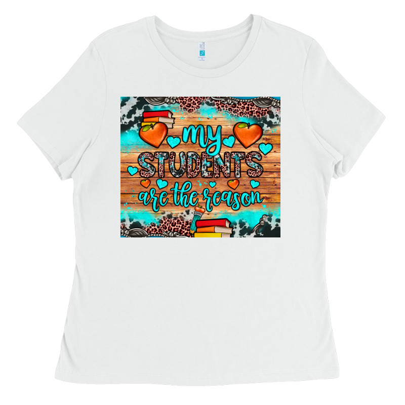 My Students Are The Reason Ladies Tee by JahusDesignShop | Teevron