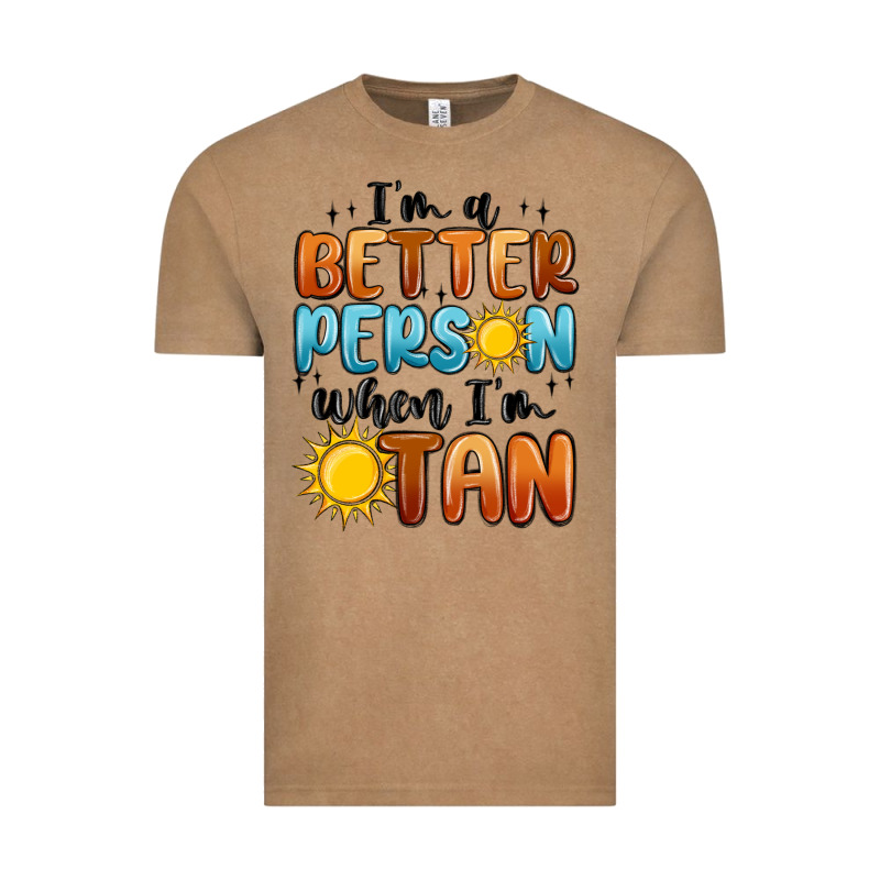 I'm Better Person When I'm Tan Vintage Tee by MaliasSmallBusiness | Teevron
