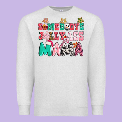 Somebody Jolly Ass Mama Pink Christmas Premium Sweatshirt Designed By Cowgirlartshop