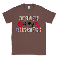 Chestnut beauty is my business Classic Tee - MaliasSmallBusiness