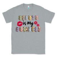 Heather Grey beauty is my business Classic Tee - MaliasSmallBusiness