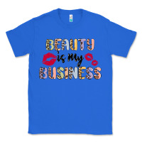 True Royal beauty is my business Classic Tee - MaliasSmallBusiness