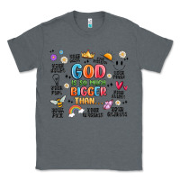 Charcoal Heather god is so much bigger than... Classic Tee - MaliasSmallBusiness