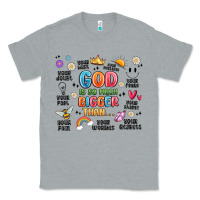 Heather Grey god is so much bigger than... Classic Tee - MaliasSmallBusiness
