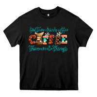 Black first we drink coffee then we do things Heavy Core Tee - AdoDesignShop