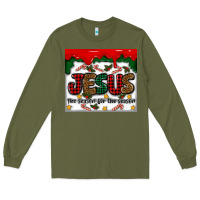 Army Green jesus the reason for the season Long Sleeve Tee - MaliasSmallBusiness