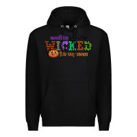 Black something wicked this way comes Premium Hoodie - CowGirlArtShop
