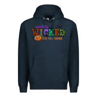 Navy something wicked this way comes Premium Hoodie - CowGirlArtShop