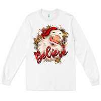 White believe christmas santa claus Long Sleeve Tee - MaliasSmallBusiness