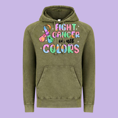 Fight Cancer In All Colors Vintage Hoodie Designed By Maliassmallbusiness