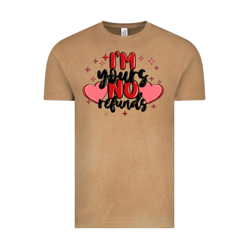I'm Yours No Refunds Vintage Tee by MaliasSmallBusiness | Teevron