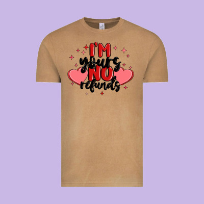 I'm Yours No Refunds Vintage Tee Designed By Maliassmallbusiness