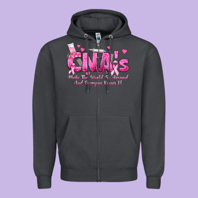 Cna S Make The World Go Around And Everyone Knows Zipper Hoodie Designed By Texasbilliewilder