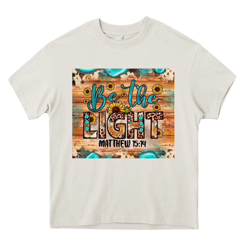 Be The Light Matthew 5 14 Heavy Core Tee by JahusDesignShop | Teevron