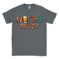 Charcoal Heather wasted on you Classic Tee - NancyCooperArtShop