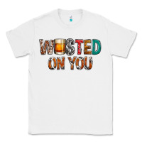 White wasted on you Classic Tee - NancyCooperArtShop