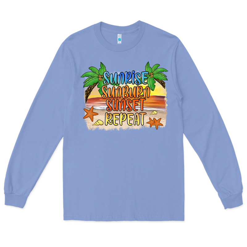 Sunrise Sunburn Sunset Repeat2 Long Sleeve Tee by JahusDesignShop | Teevron