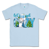 Dusty Blue lets get cozy Classic Tee - NancyCooperArtShop