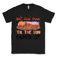 Black ain't goin' down 'til the sun comes up Classic Tee - MaliasSmallBusiness