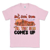 Bubblegum Pink ain't goin' down 'til the sun comes up Classic Tee - MaliasSmallBusiness