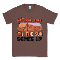 Chestnut ain't goin' down 'til the sun comes up Classic Tee - MaliasSmallBusiness
