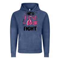 Vintage Denim her fight is our fight Vintage Hoodie - MaliasSmallBusiness