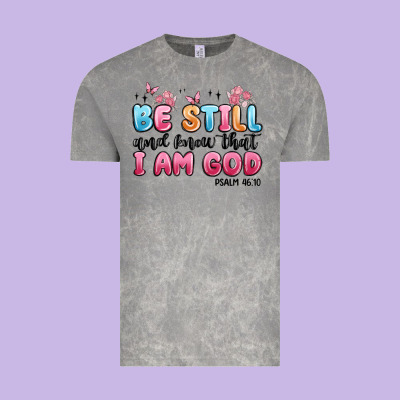 Be Still And Know That I Am God Psalm 46 10 Vintage Tee Designed By Maliassmallbusiness