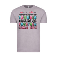 Vintage Zinc apparently we are trouble when we are together cou Vintage Tee - MaliasSmallBusiness