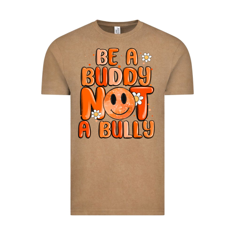 Be A Buddy Not A Bully Vintage Tee by MaliasSmallBusiness | Teevron