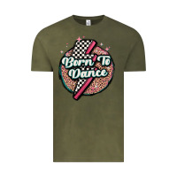 Vintage Olive born to dance Vintage Tee - MaliasSmallBusiness