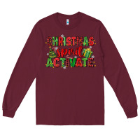 Burgundy christmas spirit activate Long Sleeve Tee - MaliasSmallBusiness