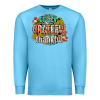 Ocean Blue crazy grateful thankful Premium Sweatshirt - CowGirlArtShop